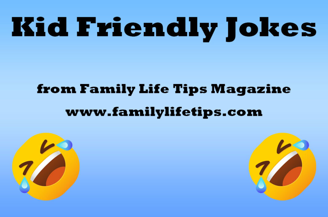 10 Kid Friendly Jokes
